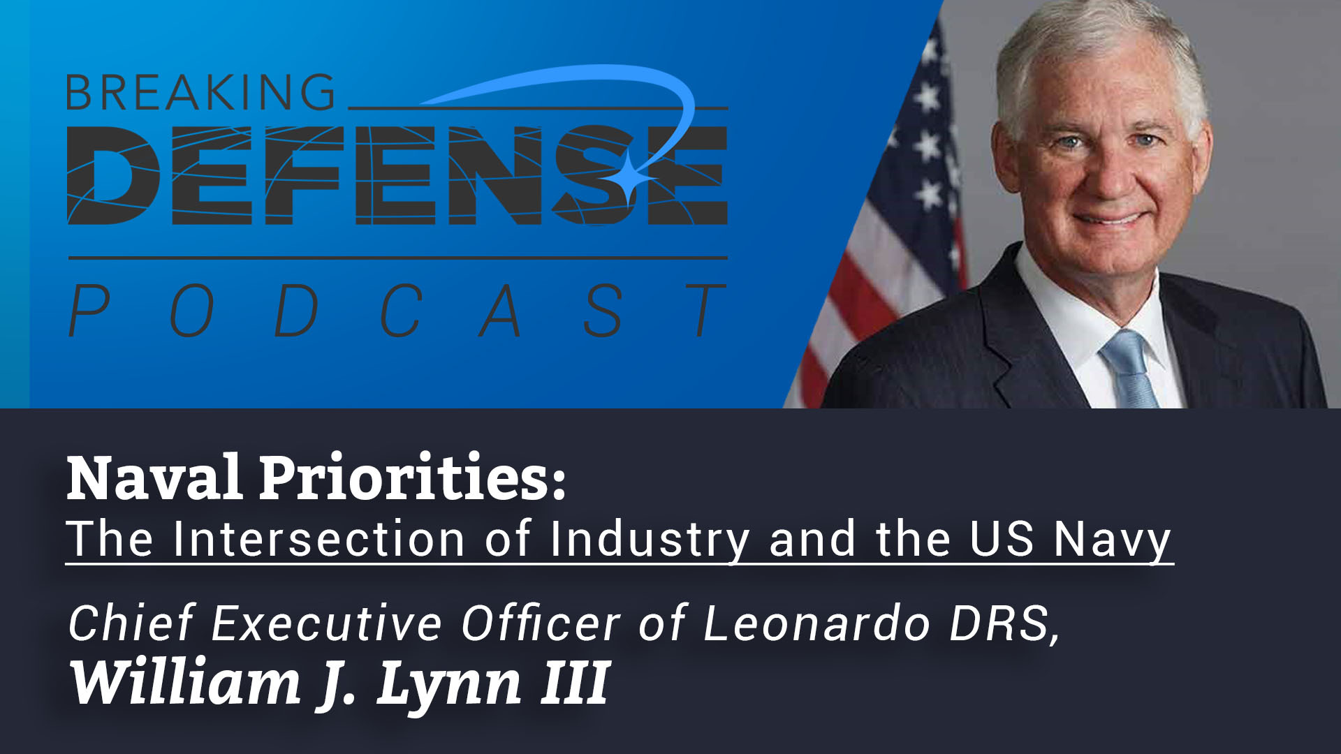 PODCAST: The Navy Budget And Transformation – Opportunities And Challenges Ahead