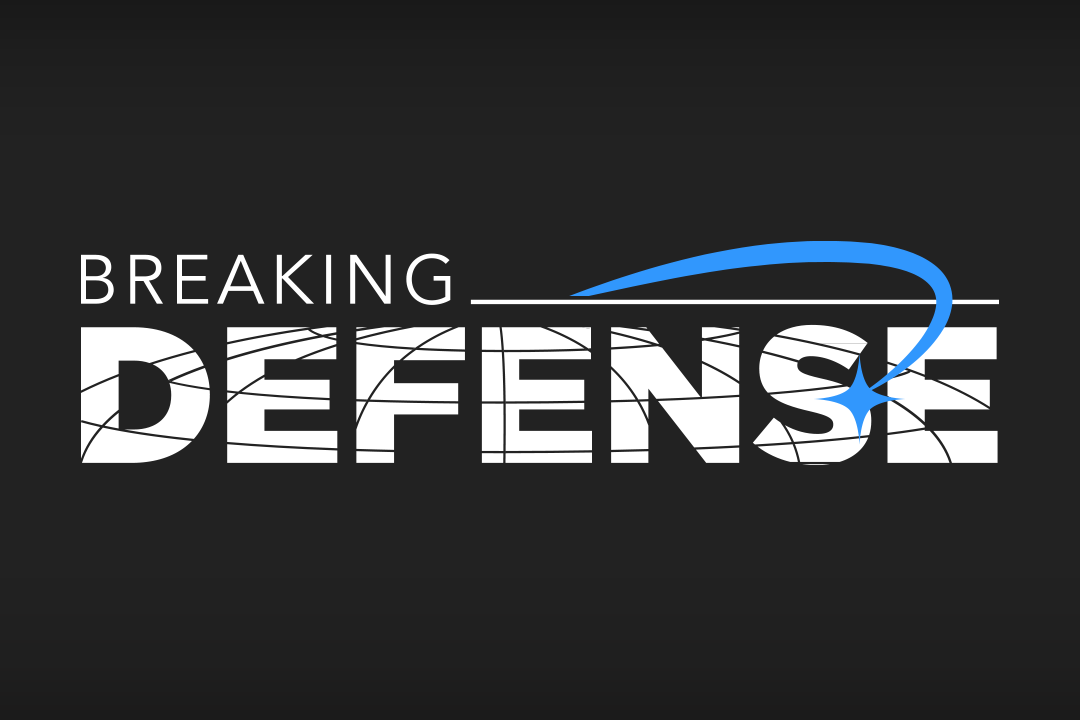 Breaking Defense establishes new European Bureau with Tim Martin