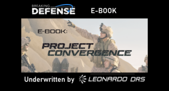 Breaking-Defense-Project-Convergence-eBook-Featured-Image-2022-350x188.png